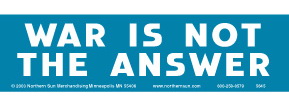 war-is-not-the-answer-bumper-sticker-5645.jpg?w=450